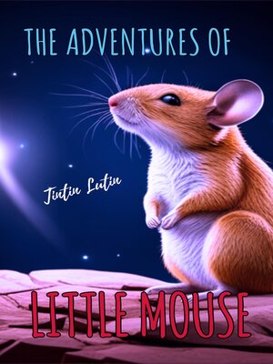 cover image of The Adventures of Little Mouse